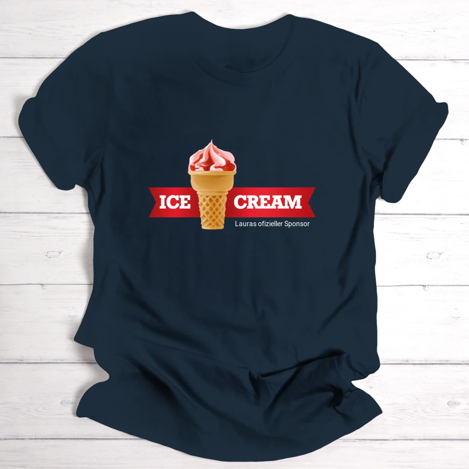 Ice Cream!/Essen - Personalisierbares T-Shirt