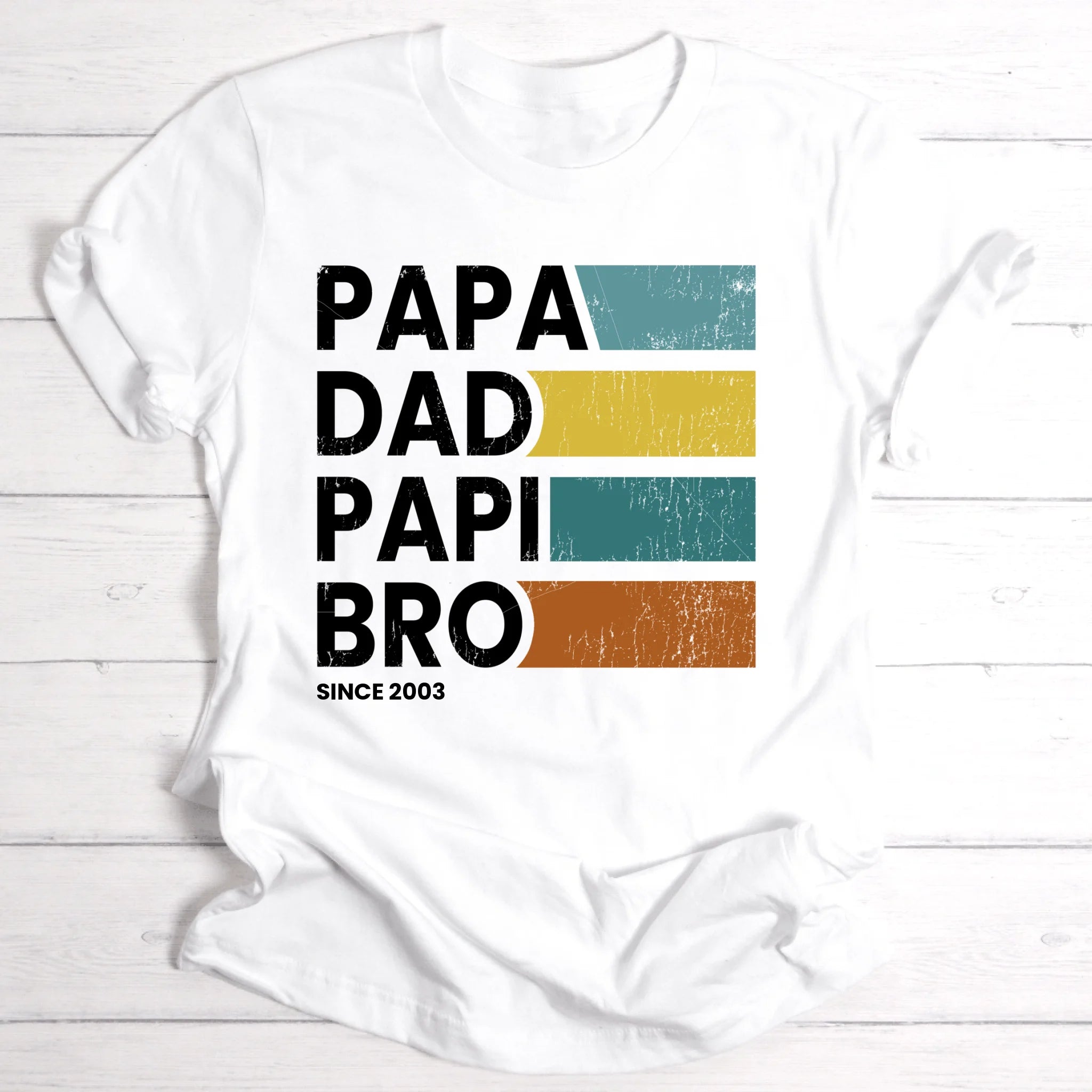 PAPA DAD PAPI BRO - Personalisierbares T-Shirt
