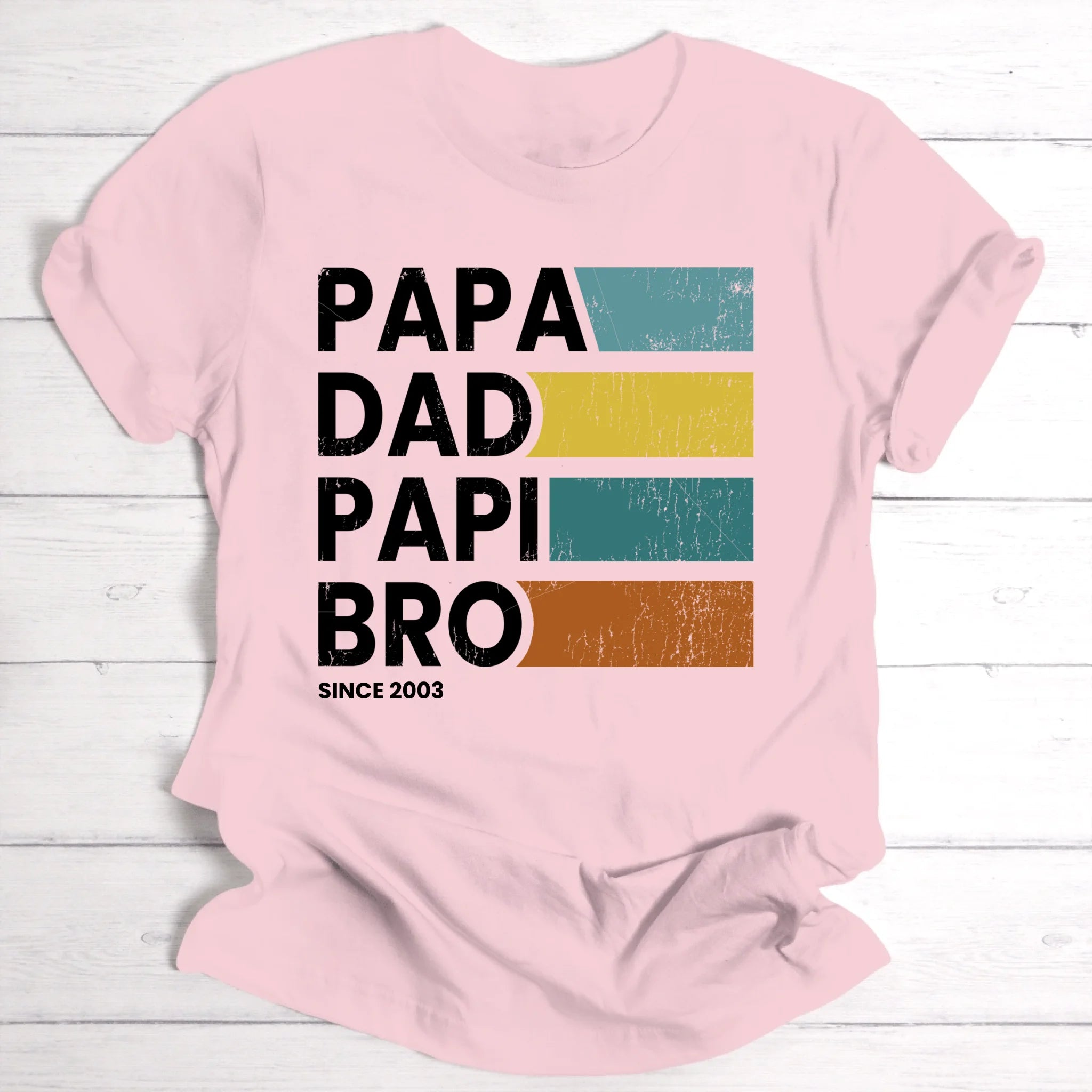 PAPA DAD PAPI BRO - Personalisierbares T-Shirt