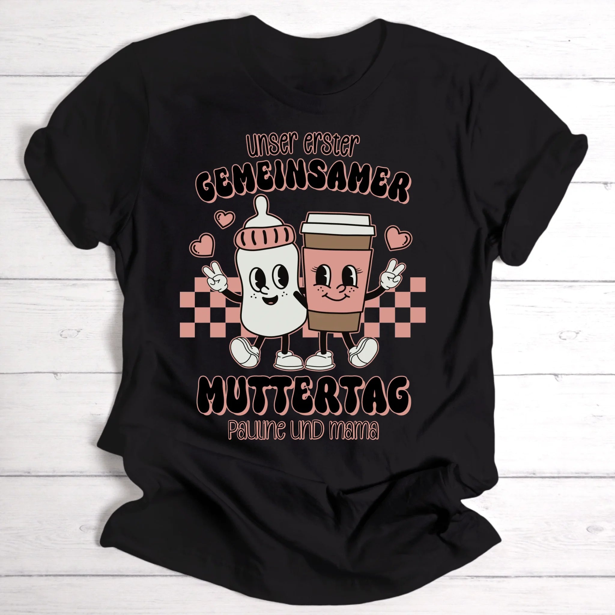 Erster gemeinsamer Muttertag | Geschenk für Mama - Personalisierbares T-Shirt