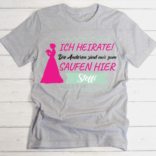 Ich heirate! - Personalisierbares Damen-Shirt