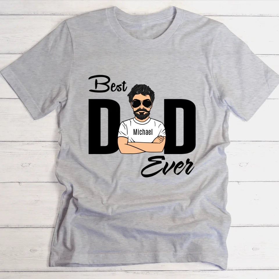 Best Dad Ever - Personalisierbares T-Shirt - wefriends