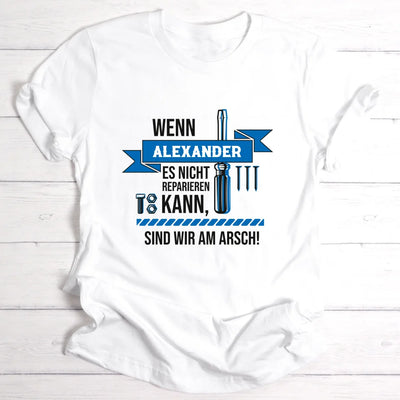 Letzte Reparatur-Hoffnung - Personalisierbares T-Shirt