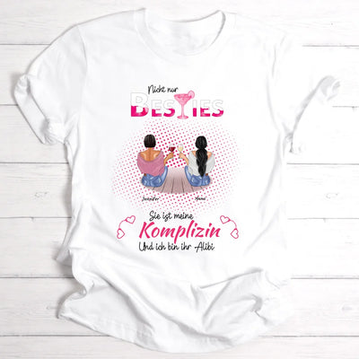 Komplizin Besties - Personalisierbares Shirt