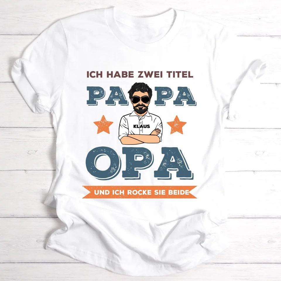 Zwei Titel Papa und Opa - Personalisierbares T-Shirt