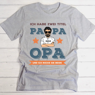 Zwei Titel Papa und Opa - Personalisierbares T-Shirt