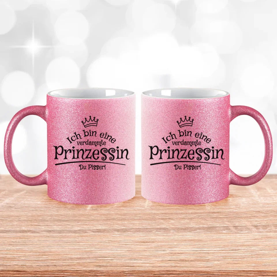 verdammte Prinzessin - Glitzertasse - wefriends