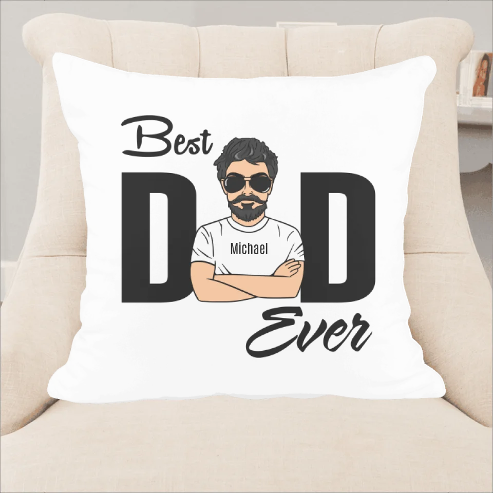 Best Dad Ever (40x40cm) - Personalisierbares Kissen - wefriends