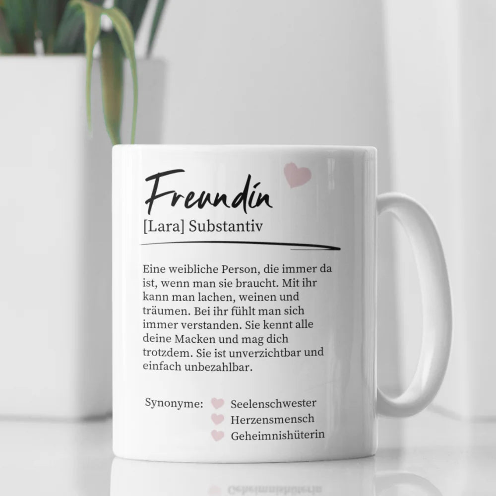 Definition von Freundin für Freundin & Schwestern - Personalisierbare Tasse