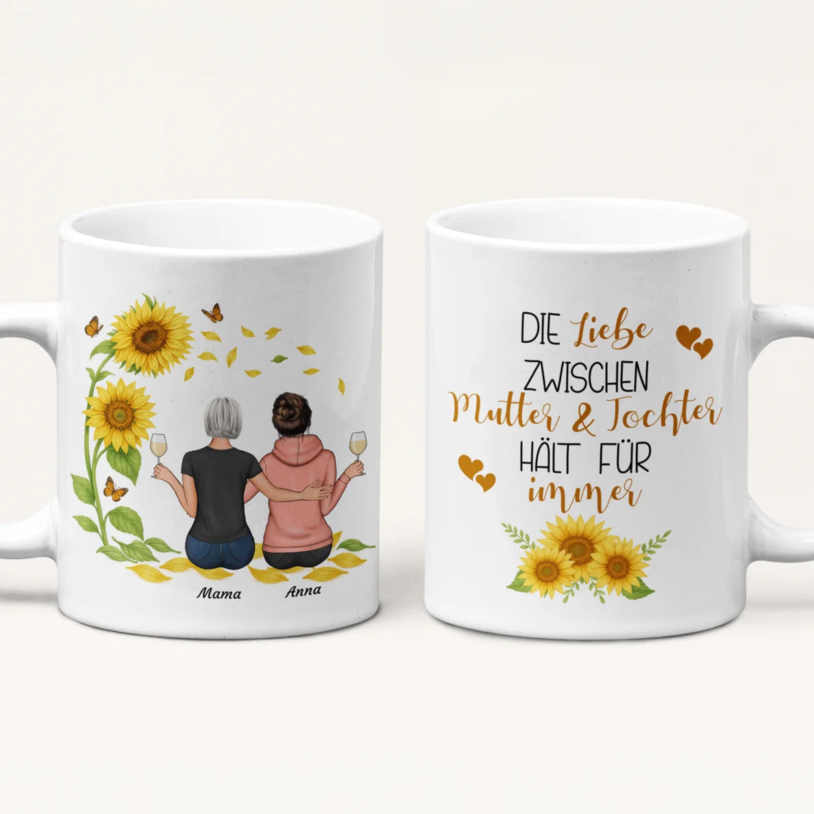 Die Liebe zwischen Mutter und Tochter hält für immer - Personalisierbare Tasse