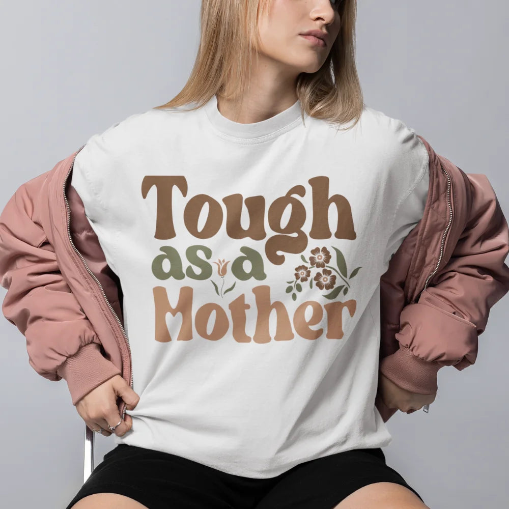 Tough as a Mother - Personalisierbares T-Shirt